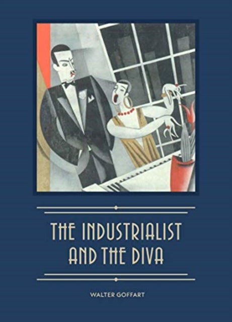 The Industrialist and the Diva: Alexander Smith Cochran, Founder of Yale's Elizabethan Club, and Madame Ganna Walska