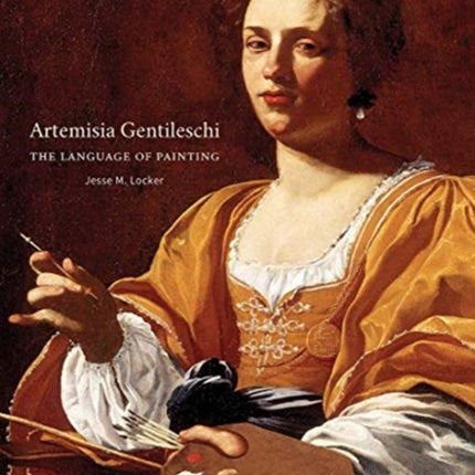 Artemisia Gentileschi: The Language of Painting