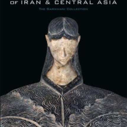 Art in the First Cities of Iran and Central Asia