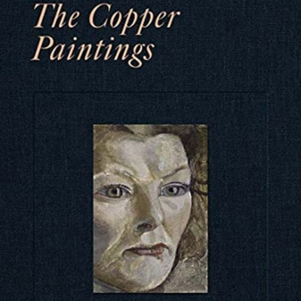 Lucian Freud: The Copper Paintings