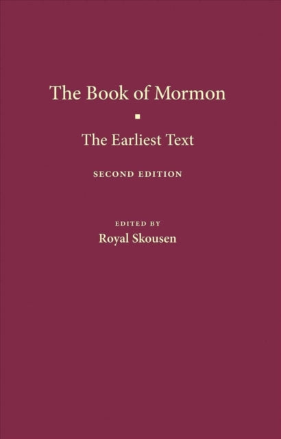 The Book of Mormon: The Earliest Text