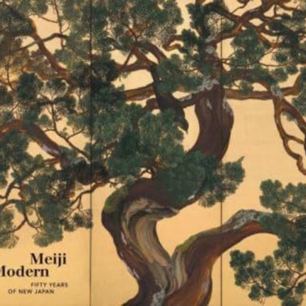 Meiji Modern: Fifty Years of New Japan