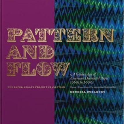 Pattern and Flow: A Golden Age of American Decorated Paper, 1960s to 2000s