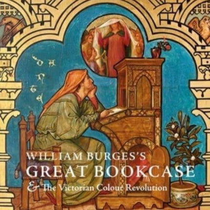 William Burges's Great Bookcase and The Victorian Colour Revolution