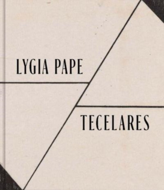 Lygia Pape: Tecelares