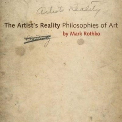 The Artist's Reality: Philosophies of Art