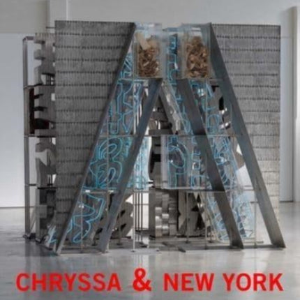 Chryssa & New York