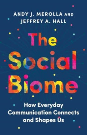 The Social Biome