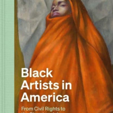 Black Artists in America: From Civil Rights to the Bicentennial