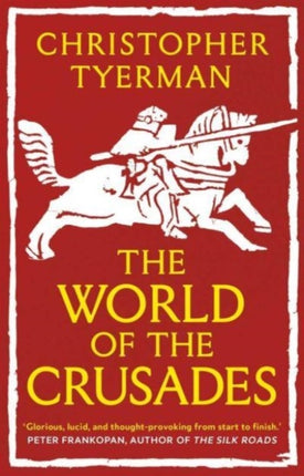 The World of the Crusades