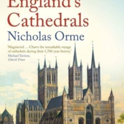 The History of England's Cathedrals