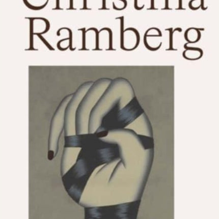 Christina Ramberg  A Retrospective