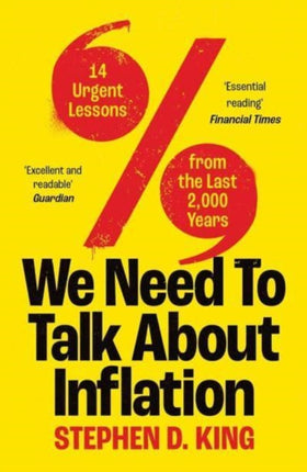 We Need to Talk About Inflation: 14 Urgent Lessons from the Last 2,000 Years