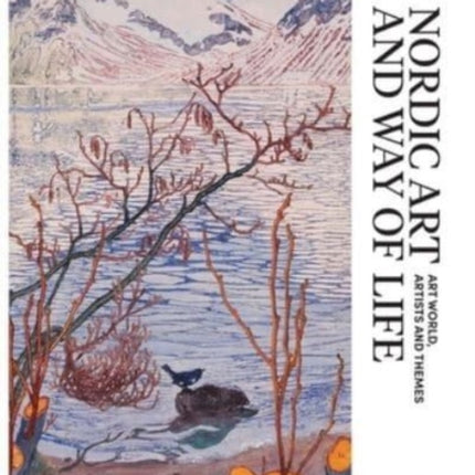 Nordic Art and Way of Life