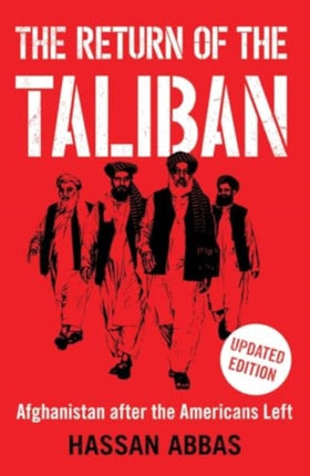 The Return of the Taliban