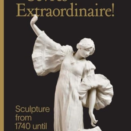 Sevres Extraordinaire