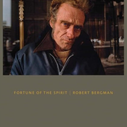 Fortune of the Spirit  Robert Bergman