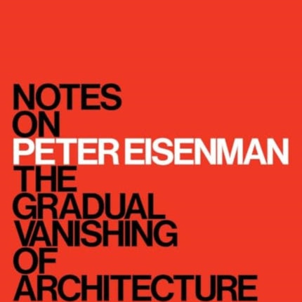 Notes on Peter Eisenman