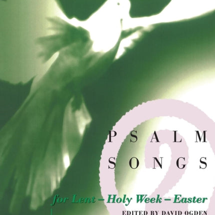 Psalm Songs for Lent and Easter v2