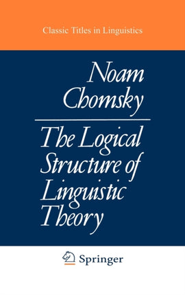 The Logical Structure of Linguistic Theory