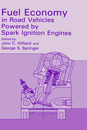 Fuel Economy in Road Vehicles Powered by Spark Ignition Engines