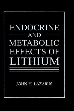 Endocrine and Metabolic Effects of Lithium