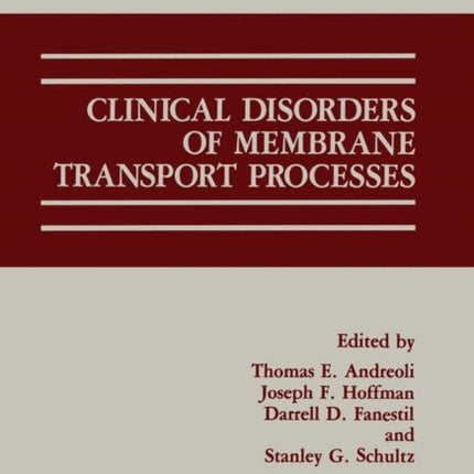 Clinical Disorders of Membrane Transport