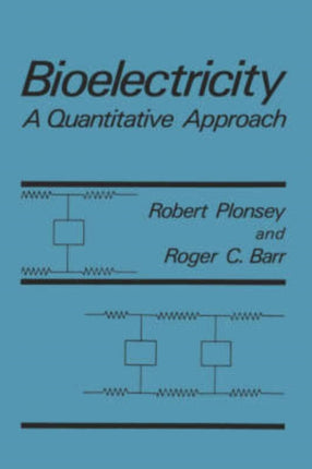 Bioelectricity A Quantitative Approach Quantum Approach