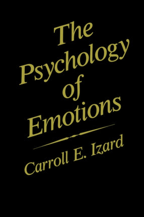 The Psychology of Emotions Emotions Personality and Psychotherapy