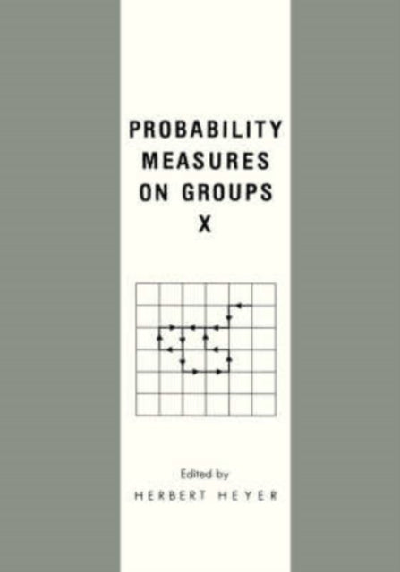 Probability Measures on Groups X NATO Asi Series B. Physics 277