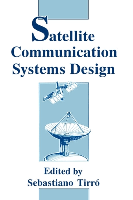 Satellite Communication Systems Design