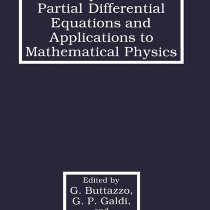 Developments in Partial Differential Equations and Applications to Mathematical Physics