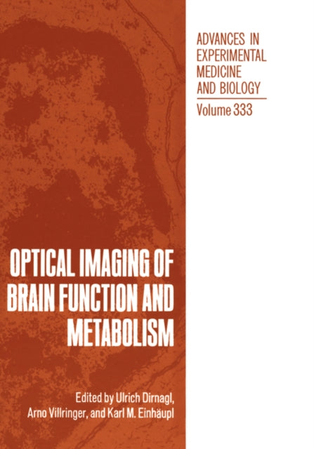 Optical Imaging of Brain Function and Metabolism 333 Advances in Experimental Medicine and Biology