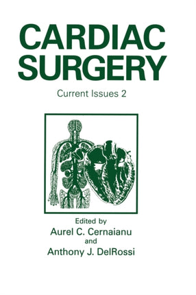 Cardiac Surgery Current Issues 2