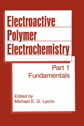 Electroactive Polymer Electrochemistry Part 1 Fundamentals Psychology