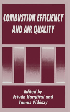Combustion Efficiency and Air Quality Psychology