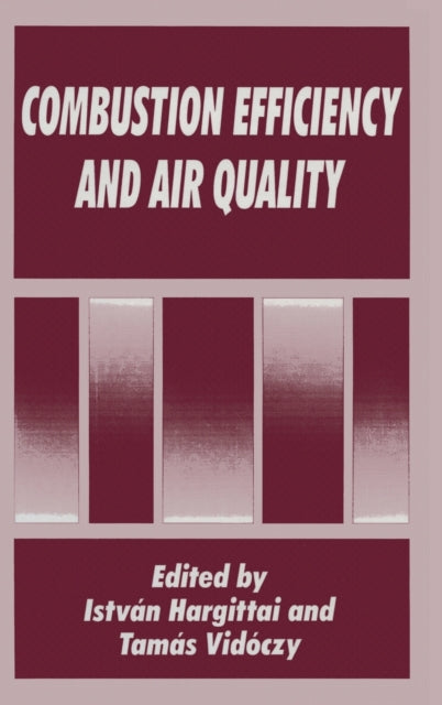 Combustion Efficiency and Air Quality Psychology