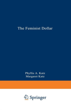 The Feminist Dollar The Wise Womans Buying Guide
