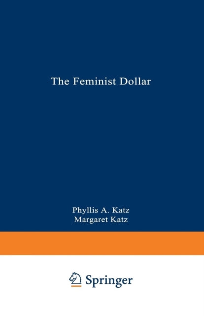 The Feminist Dollar The Wise Womans Buying Guide