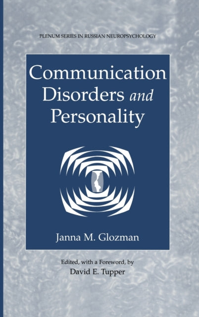 Communication Disorders and Personality v. 2 Plenum Series in Russian Neuropsychology