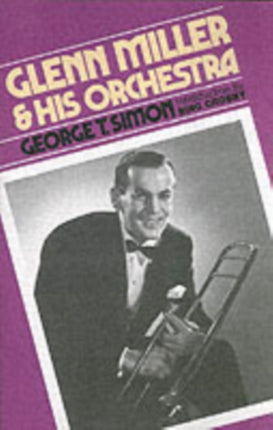Glenn Miller  His Orchestra
