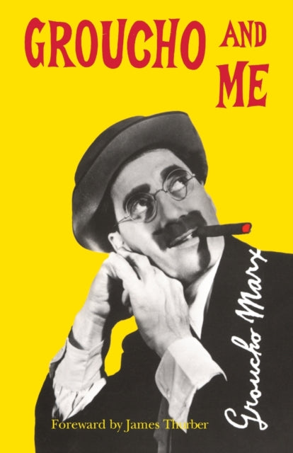 Groucho and Me