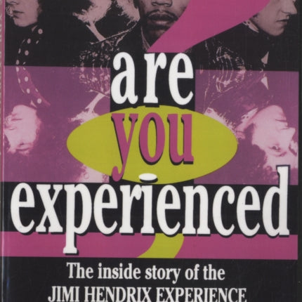 Are You Experienced