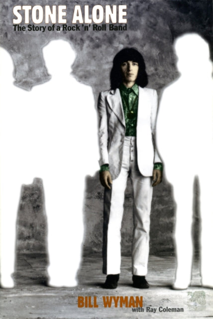 Stone Alone The Story Of A Rock n Roll Band