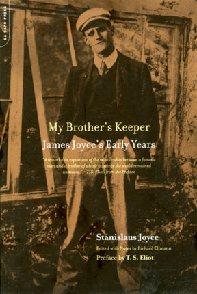 My Brother's Keeper: James Joyce's Early Years