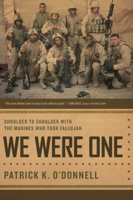 We Were One Shoulder to Shoulder with the Marines Who Took Fallujah