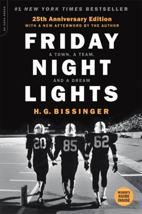 Friday Night Lights 25th Anniversary Edition A Town a Team and a Dream