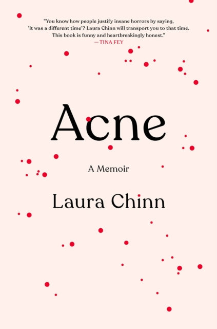 Acne: A Memoir