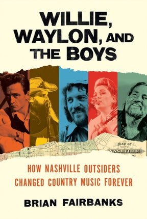 Willie Waylon and the Boys