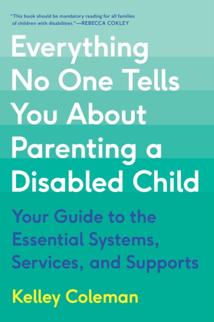 Everything No One Tells You About Parenting a Disabled Child